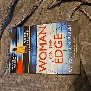 Woman on the Edge Novel Samantha M. Bailey